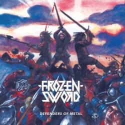 Frozen Sword : Defenders of Metal